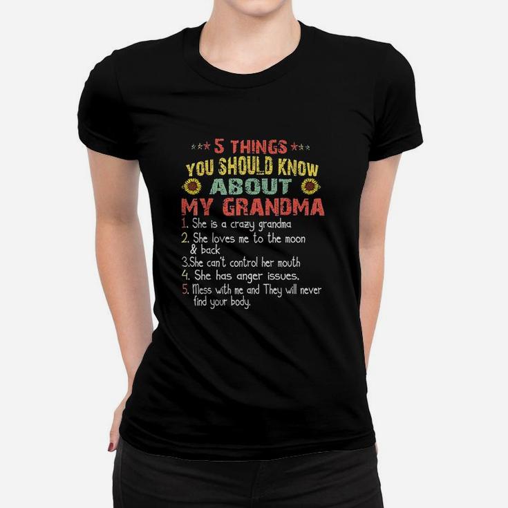 5 Things You Should Know About My Grandma Women T-shirt