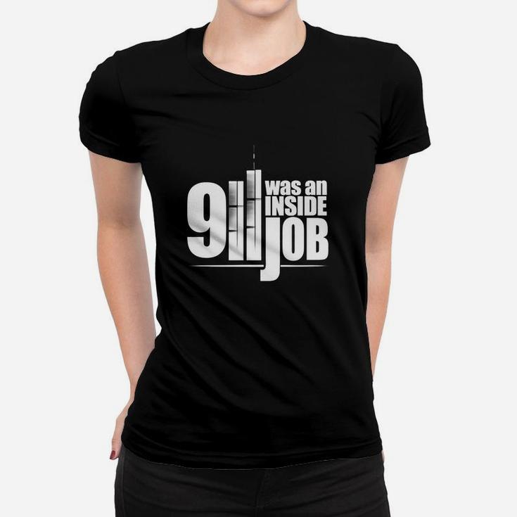 911 Was An Inside Job Tshirt- Cool 119 Shirt Ladies Tee