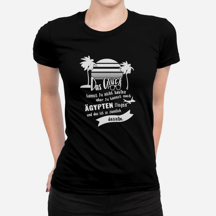 Ägypten-Themen Frauen Tshirt Glück & Ägypten Flug Lustige Spruch Mode