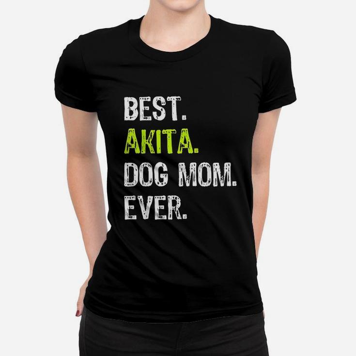 Akita Dog Mom Mothers Day Dog Lovers Ladies Tee
