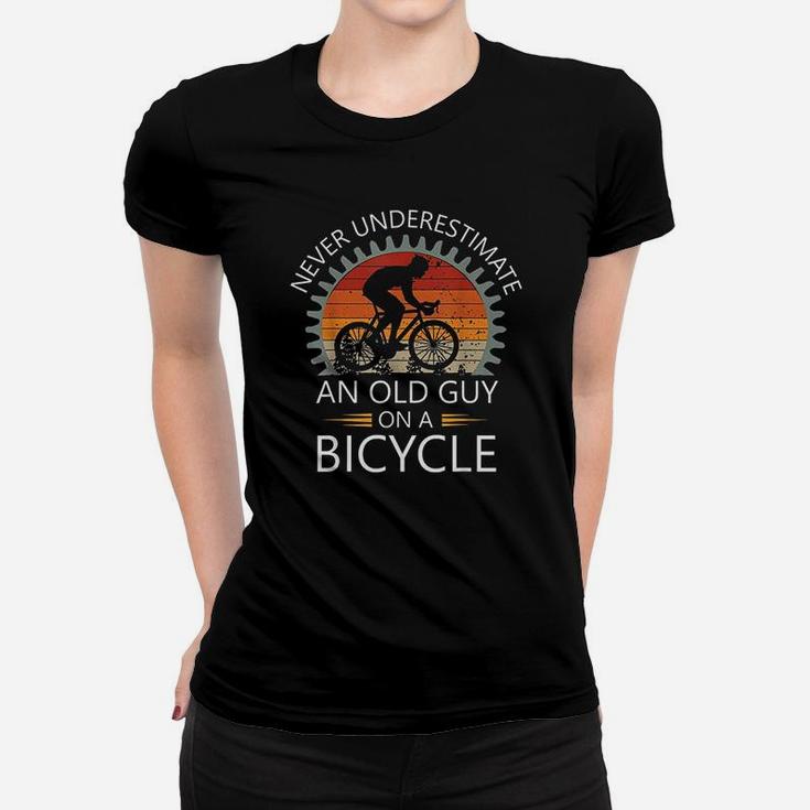 An Old Guy On A Bicycle Cycling Vintage Never Underestimate Ladies Tee