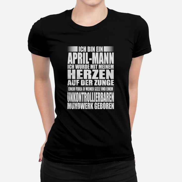 April-Geborener Spruch Herren Frauen Tshirt, Herz auf der Zunge Motiv