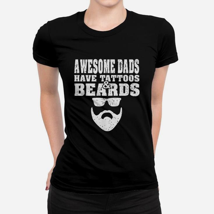 Awesome Dads Have Tattoos And Beards Vintage Fathers Day Ladies Tee