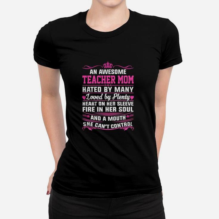 Awesome Teacher Mom Best Shirts For Women Ladies Tee
