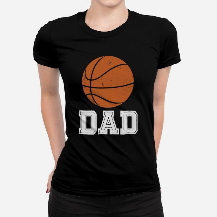 Basketball Dad Ball Graphic T-shirt For Baller Daddies Ladies Tee