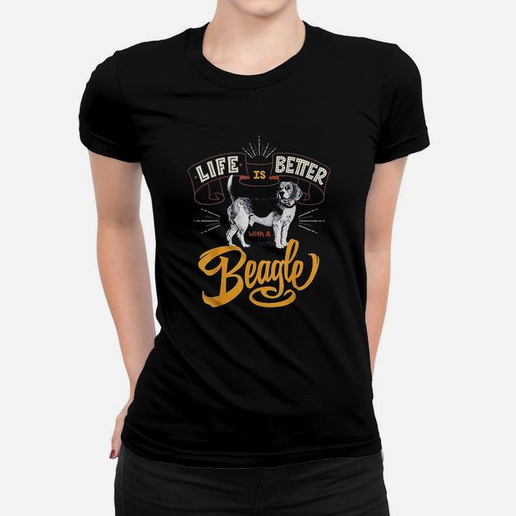 Beagle Life Is Better With A Beagle Cool Dog Ladies Tee