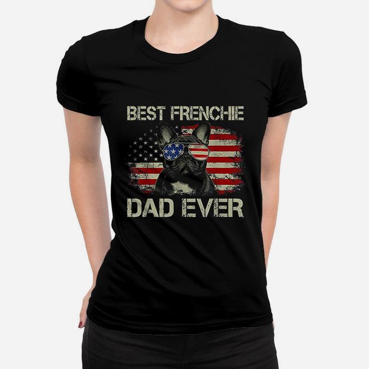 Best Frenchie Dad Ever Bulldog American Flag Gift Ladies Tee