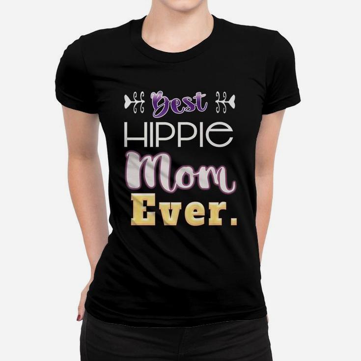 Best Hippie Mom Ever Clever Mama Ladies Tee