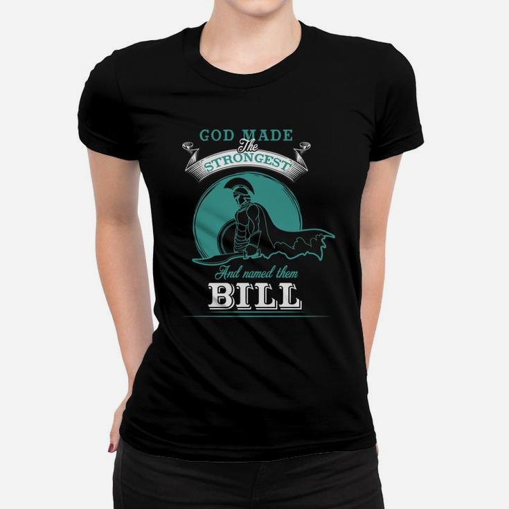 Bill Shirt, Bill Family Name, Bill Funny Name Gifts T Shirt Ladies Tee