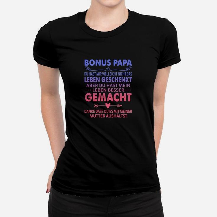 Bonus Papa Dankeschön Frauen Tshirt, Botschaft für Stiefvater, Schwarz