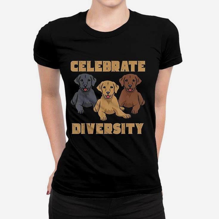 Celebrate Diversity Labrador Retriever Gifts Lab Dog Lover Ladies Tee