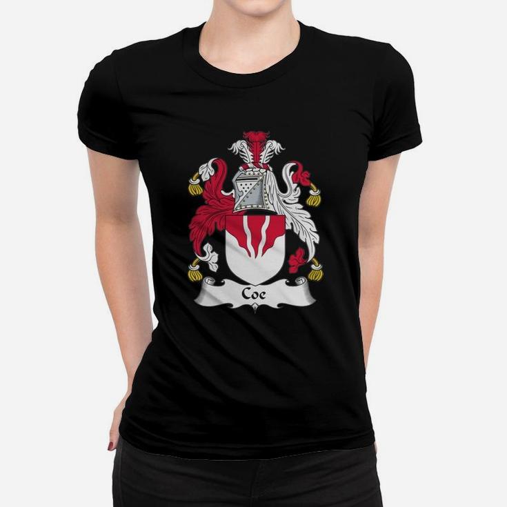 Coe Family Crest / Coat Of Arms British Family Crests Ladies Tee