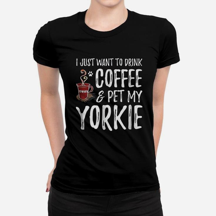 Coffee And Yorkie Funny Dog Mom Or Dog Dad Gift Idea Ladies Tee