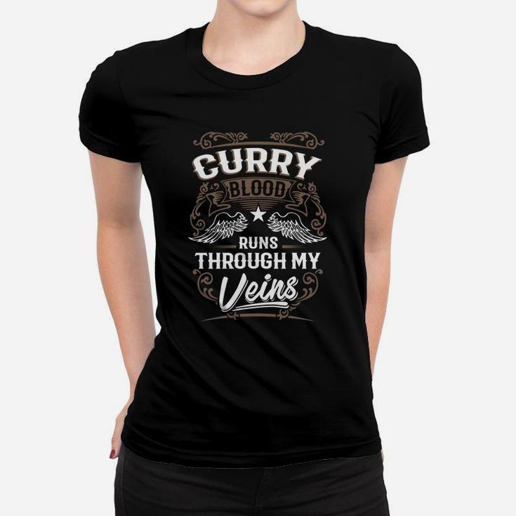 Curry Shirt . Curry Blood Runs Through My Veins - Curry Tee Shirt, Curry Hoodie, Curry Family, Curry Tee, Curry Name, Curry Lover Ladies Tee