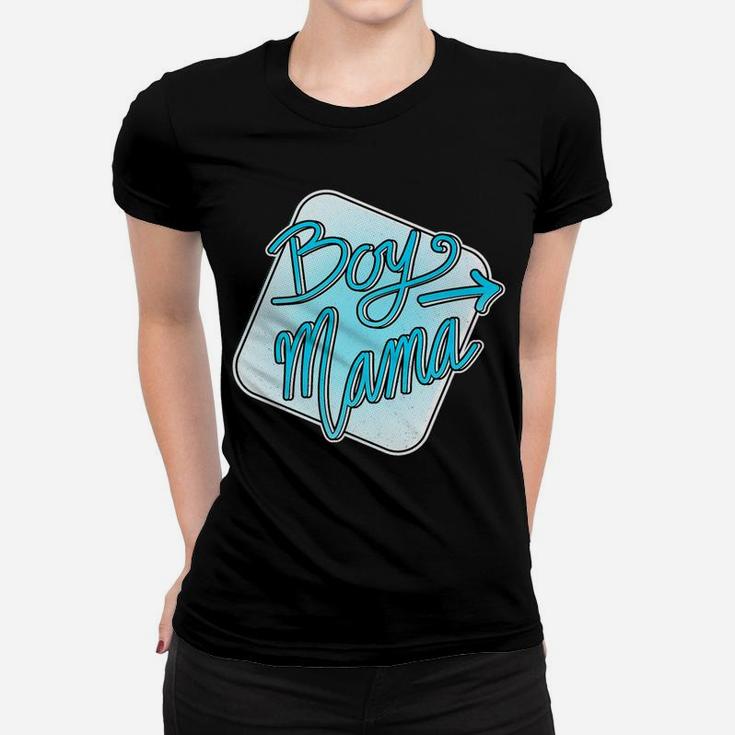 Cute Boy Mama Great Quote Gift For Mom Of Boys Ladies Tee