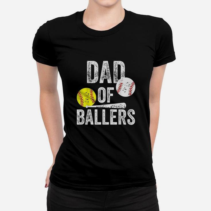 Dad Of Ballers Funny Baseball Softball Gift From Son Ladies Tee