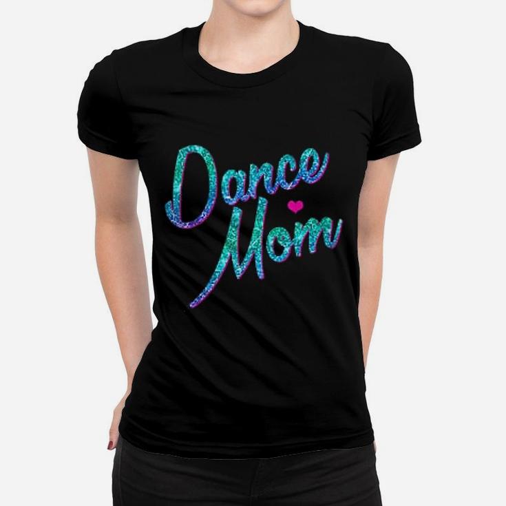 Dance Mom Dancing Mommy Mother Disco Gift Ladies Tee