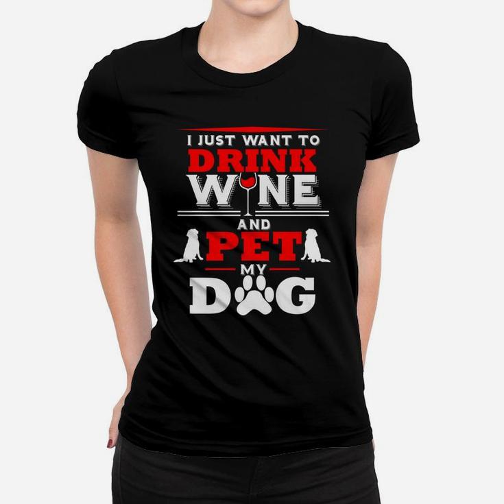 Dog Drink Wine Funny Rescue Bulldog Pug Dachshund Ladies Tee