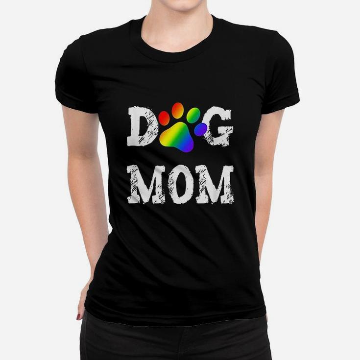 Dog Mom Dog Lover Rainbow Puppy Paw Ladies Tee