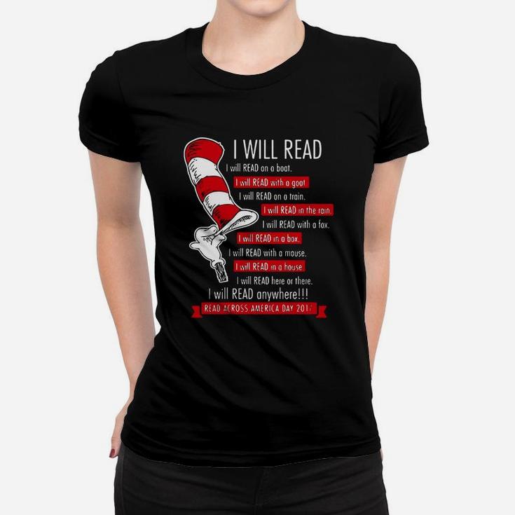 Dr Seuss I Will Read Anywhere Across America Shirt, Hoodie, Sweater, Longsleeve T-shirt Women T-shirt