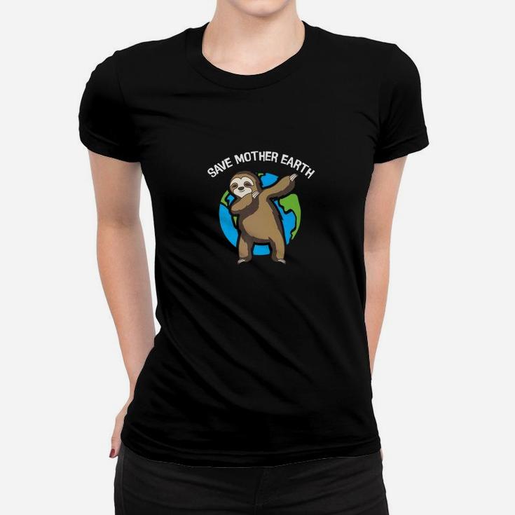 Earth Day Dabbing Sloth Save Mother Earth Ladies Tee