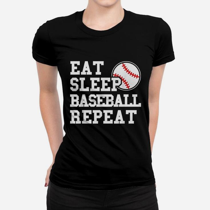 Eat Sleep Baseball Repeat Funny Baseball Player Women T-shirt