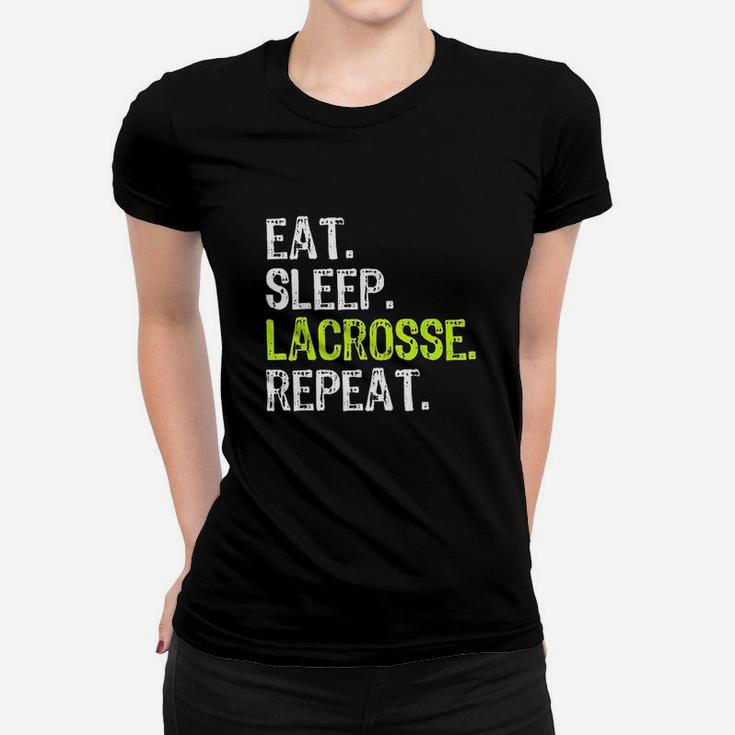 Eat Sleep Lacrosse Repeat Player Lax Funny Cool Gift Ladies Tee