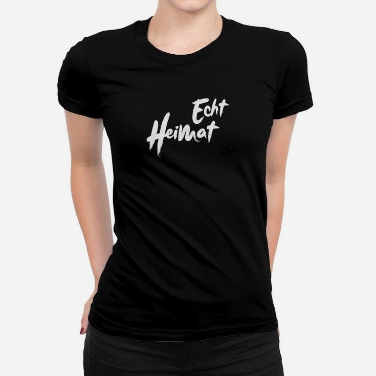 Echt Heimat Schwarzes Frauen Tshirt mit Weißem Schriftzug, Lokaler Stolz Tee