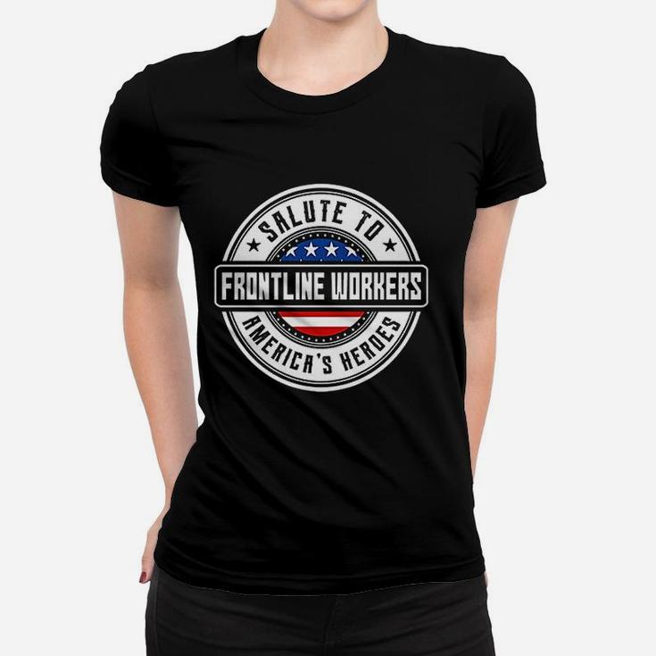 Essential Workers Thank You Frontline Workers Women T-shirt