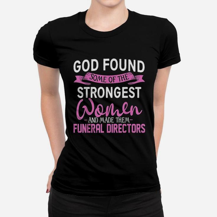 Funeral Director Funny Funeral Director Gifts Ladies Tee