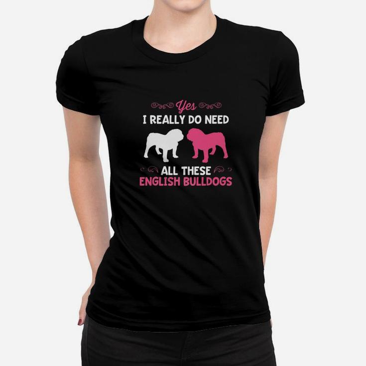 Funny English Bulldog Dog Breed Lover Puppy Pink Ladies Tee