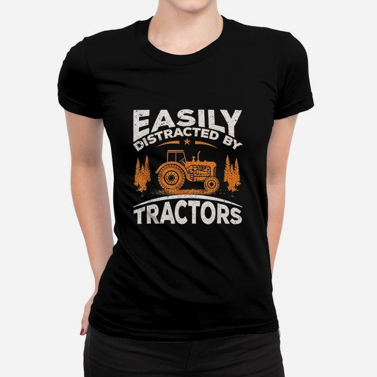Funny Farming Quote Gift Easily Distracted By Tractors Ladies Tee