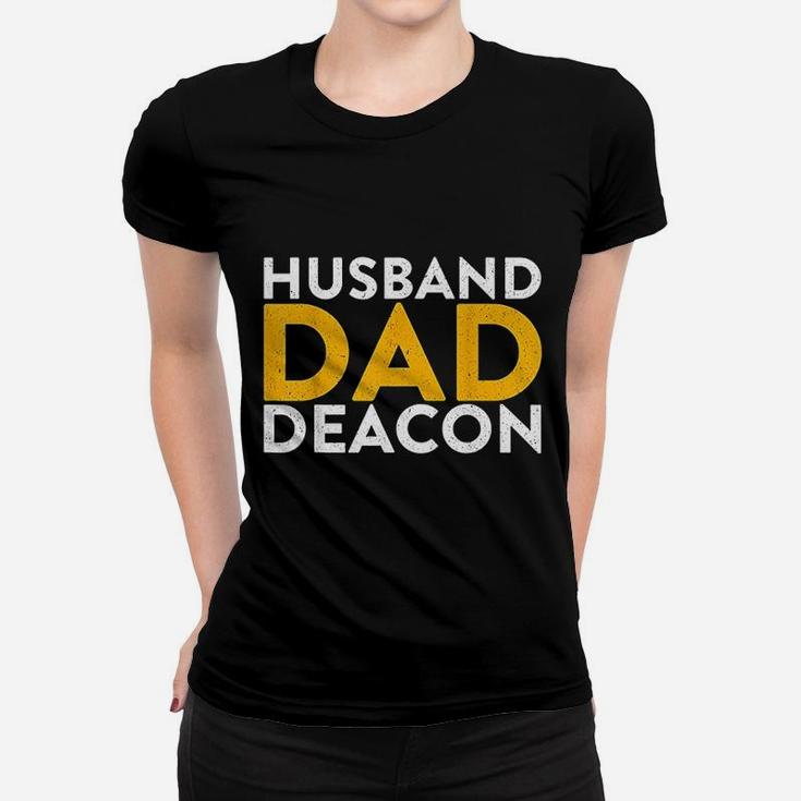 Funny Husband Dad Deacon Gifts | From Wife Ladies Tee