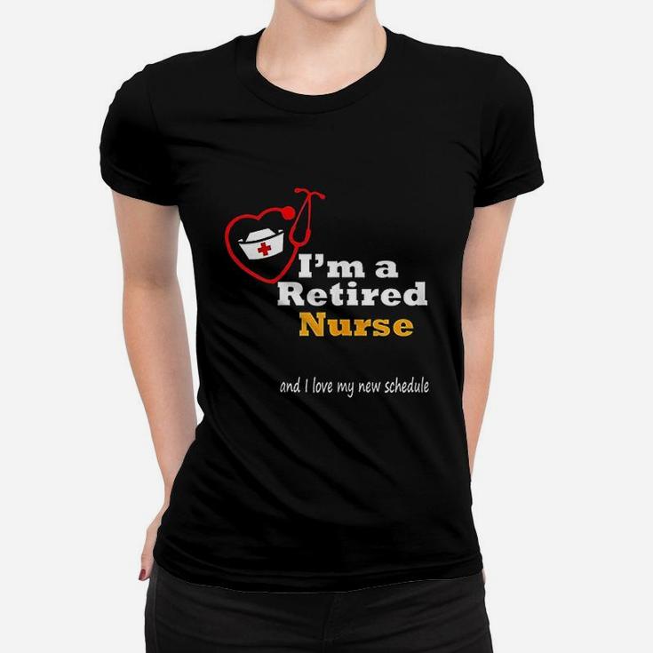 Funny I Am A Retired Nurse Gift For Her Ladies Tee