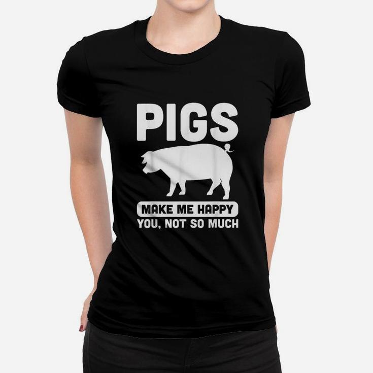 Funny Pigs Make Me Happy Design For Pig Farmers Ladies Tee