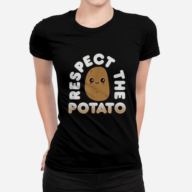 Funny Potato Gift Cute Kawaii Style Respect The Potato Ladies Tee