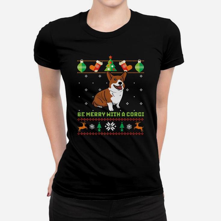 Funny Ugly Christmas Sweater Dog Be Merry With Corgi Ladies Tee