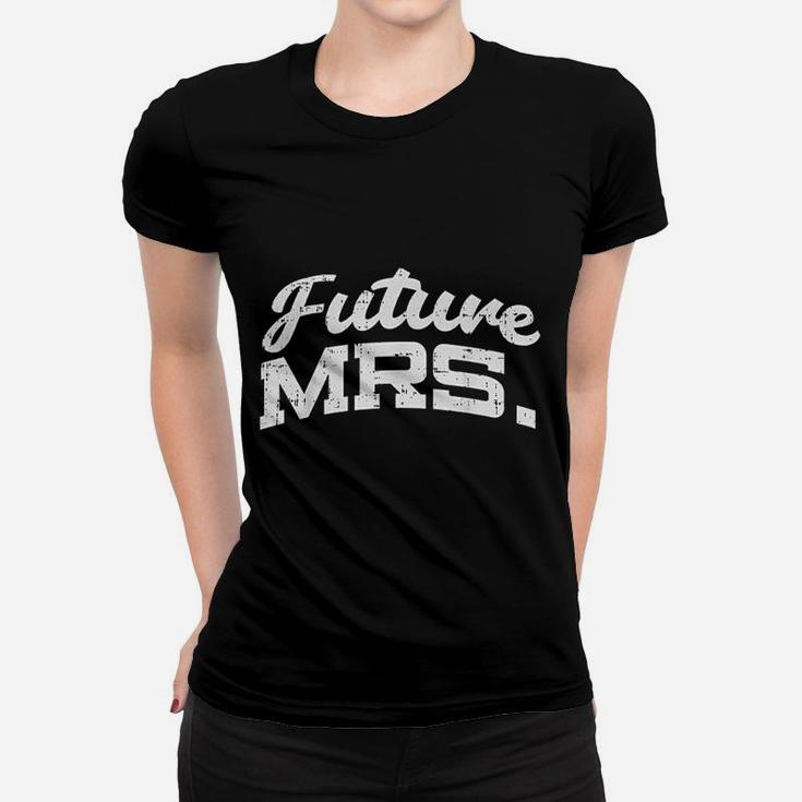 Future Mrs Funny Bride Bachelorette Party Fiancee Gift Ladies Tee