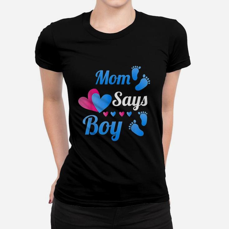 Gender Reveal Party Mom Says Boy Baby Reveal Ladies Tee