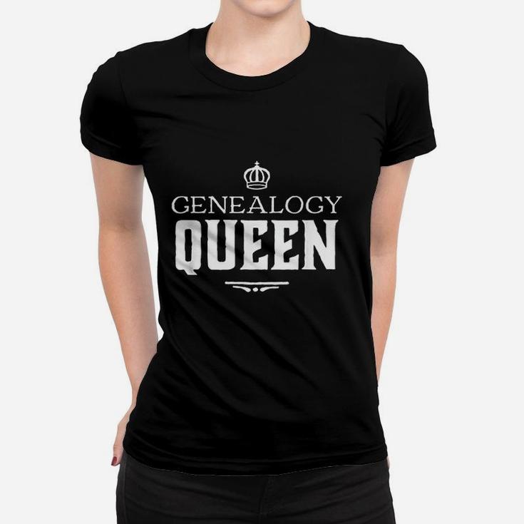 Genealogy Queen Family Genealogist Research Ancestry Ladies Tee