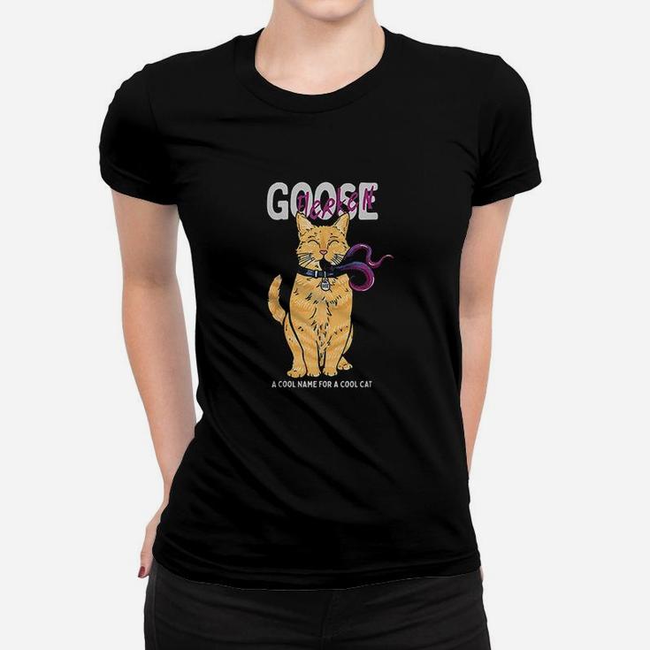 Goose Cool Name For A Cat Cartoon Style Ladies Tee