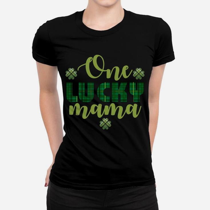 Green Plaid One Lucky Mama For St Patricks Day Gift Ladies Tee