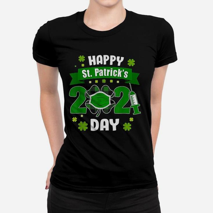 Happy Saint Patricks Day 2021 Irish Shamrock Women T-shirt