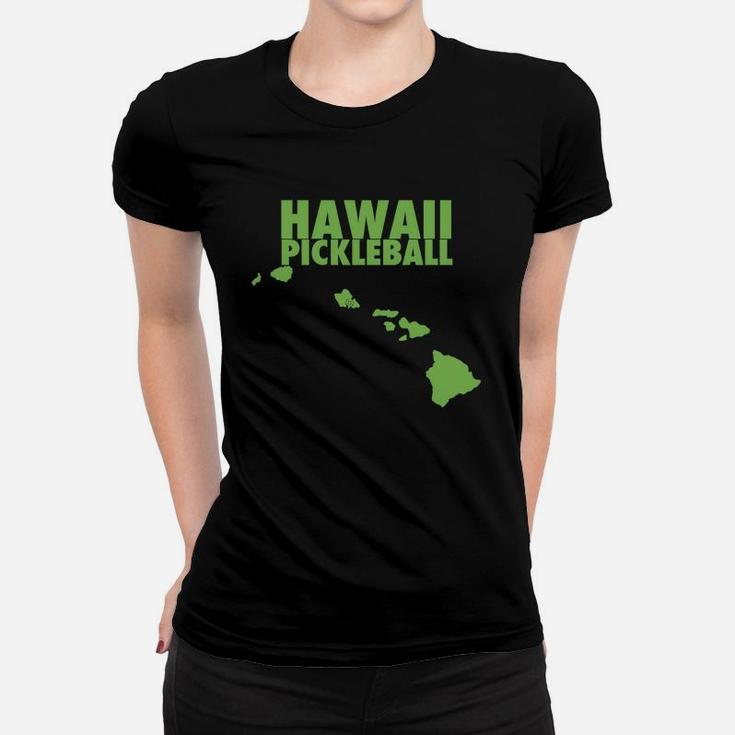 Hawaii Pickleball Funny And Cute Pickleball Tee Shirt Ladies Tee