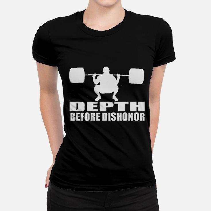 Health Fitness Gear Depth Before Dishonor Workout Powerlifting Squat Gym Ladies Tee