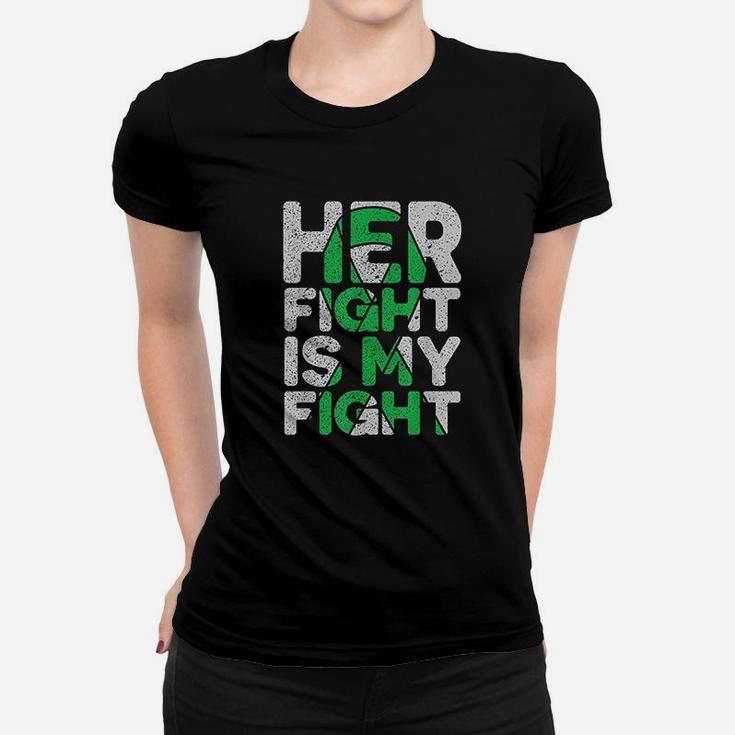 Her Fight Is My Fight Cerebral Palsy Support Ladies Tee