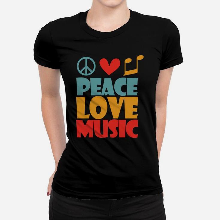 Hippie Peace Love Music Note Funny Hippie Idea Women T-shirt