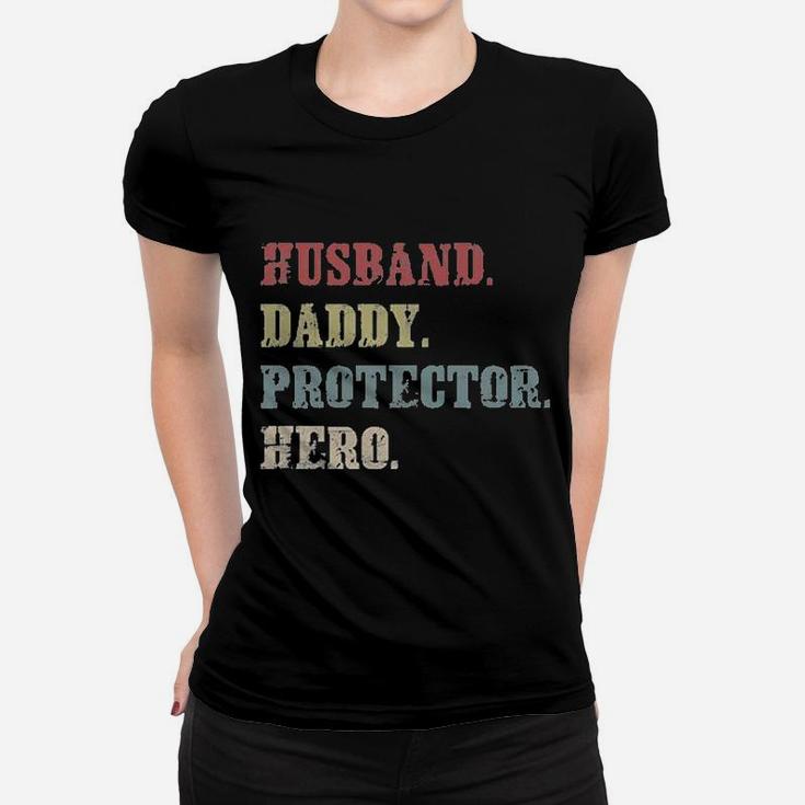 Husband Daddy Protector Hero Cool Vintage 60s 70s 80s Father Dad Ladies Tee