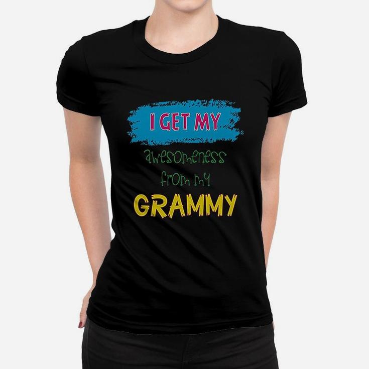 I Get My Awesomeness From Grammy Grandmother Ladies Tee