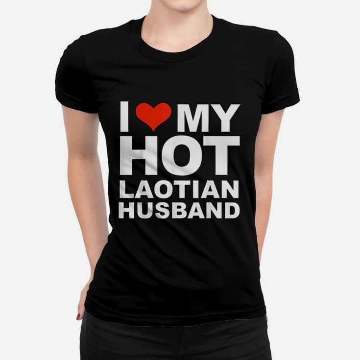 I Love My Hot Laotian Husband Married Wife Marriage Laos Ladies Tee